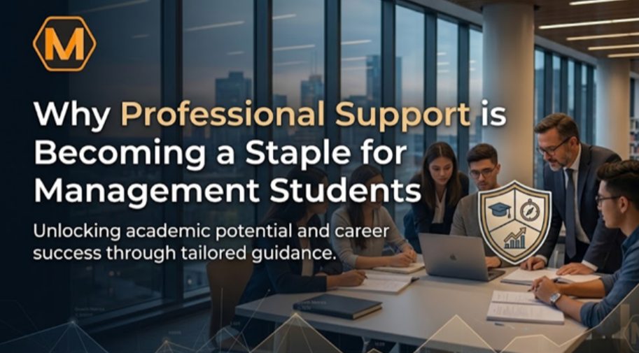 Why Professional Support is Becoming a Staple for Management Students